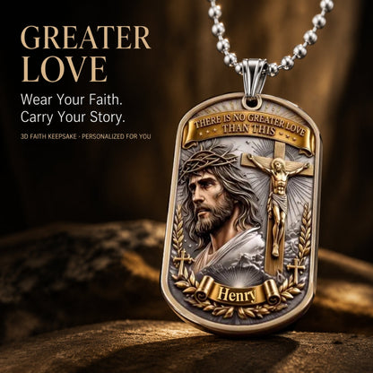 ✝️❤️Personalized "Greater Love" 3D Jesus Dog Tag Necklace - Customized Christian Faith Keepsake