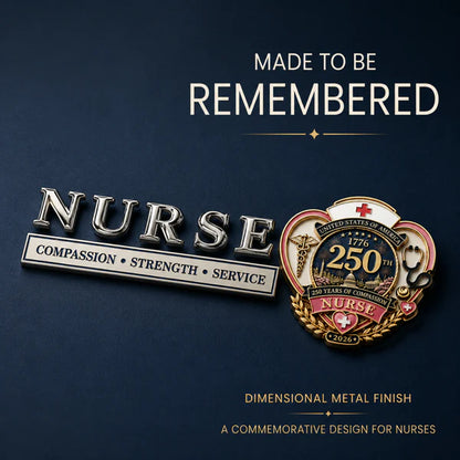 💉Nurse Compassion Strength Service Car Emblem Metal Badge